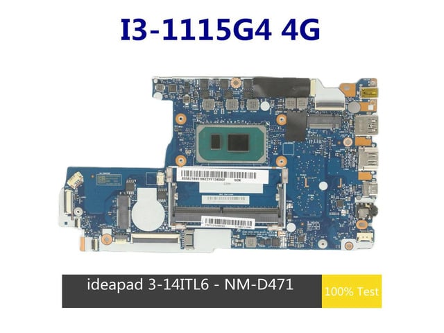 For 3-14ITL6 3-15ITL6 Laptop Motherboard NM-D471 5B21B85186 With I3-1115G4 CPU 4G RAM